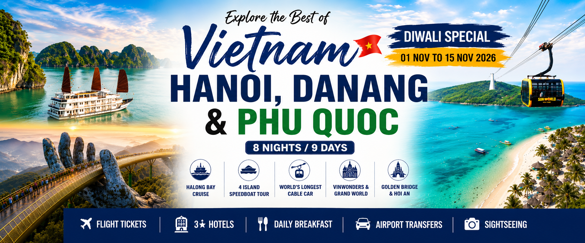 HANOI, DANANG & PHUQOUC